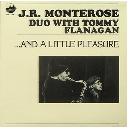 J.R. Monterose / Tommy Flanagan ...And A Little Pleasure Vinyl LP USED