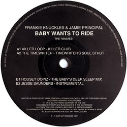 Frankie Knuckles / Jamie Principle Baby Wants To Ride (The Remixes) Vinyl 12" USED