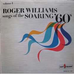 Roger Williams (2) Songs Of The Soaring '60s Volume 1 Vinyl LP USED