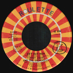 Tommy James & The Shondells Get Out Now Vinyl 7" USED
