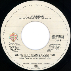 Al Jarreau We're In This Love Together Vinyl 7" USED