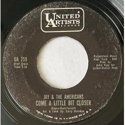 Jay & The Americans Come A Little Bit Closer Vinyl 7" USED
