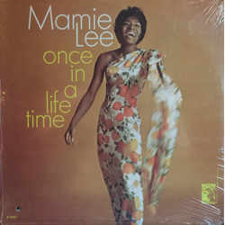 Mamie Lee Once In A Lifetime Vinyl LP USED
