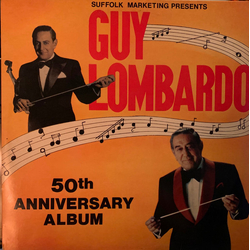 Guy Lombardo 50th Anniversary Album Vinyl LP USED