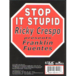 Ricky Crespo / Franklin Fuentes Stop It Stupid Vinyl 12" USED
