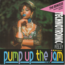Technotronic / Felly Pump Up The Jam (The Remixes) Vinyl 12" USED
