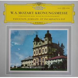 Wolfgang Amadeus Mozart Krönungsmesse = Coronation Mass = Messe De Couronnement · Exsultate, Jubilate · Et Incarnatus Est Vinyl LP USED