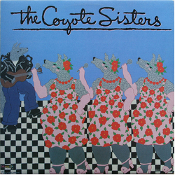 The Coyote Sisters The Coyote Sisters Vinyl LP USED