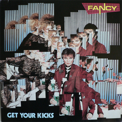 Fancy Get Your Kicks Vinyl LP USED