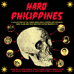 Various Hard Philippines: A Collection Of 70s Pinoy Hard Rock, Fuzzed Out Rockers, Hard Glam And Face Melting Guitar Madness !!! Vinyl LP USED