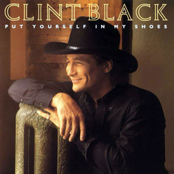 Clint Black Put Yourself In My Shoes Vinyl LP USED