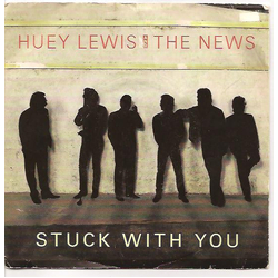 Huey Lewis & The News Stuck With You Vinyl 7" USED