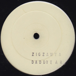 Daddy Tar Zigzawya / Full Up Of Stylee Vinyl 12" USED