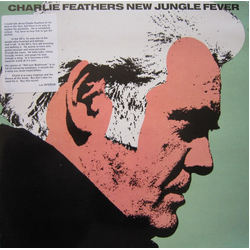 Charlie Feathers New Jungle Fever Vinyl LP USED