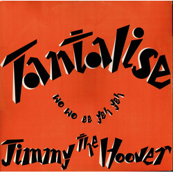 Jimmy The Hoover Tantalise (Wo Wo Ee Yeh Yeh) USED VINYL 12INCH 45 RPM SINGLE STEREO