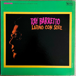 Ray Barretto Latino Con Soul Vinyl LP USED