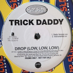 Trick Daddy Drop (Low, Low, Low) Vinyl 12" USED