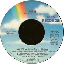 One Way / Al Hudson Pop It Vinyl 7" USED