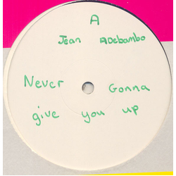 Jean Adebambo Never Gonna Give You Up Vinyl 12" USED