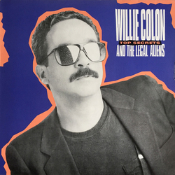Willie Colón / Legal Alien Top Secrets Vinyl LP USED
