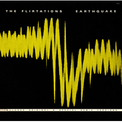 The Flirtations Earthquake Vinyl 12" USED
