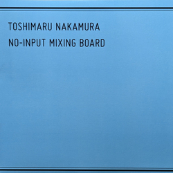 Toshimaru Nakamura No-Input Mixing Board Vinyl LP USED