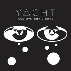 Yacht See Mystery Lights Vinyl LP USED