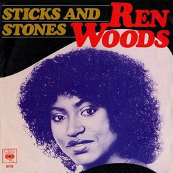 Ren Woods Sticks And Stones / Straight To Love Vinyl 7" USED