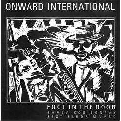 Onward International Foot In The Door Vinyl 12" USED