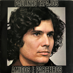 Paulinho Tapajós Amigos E Parceiros Vinyl LP USED