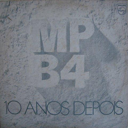 MPB4 10 Anos Depois Vinyl LP USED