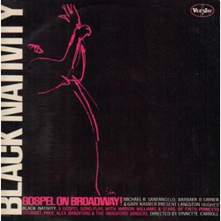 Marion Williams / The Stars Of Faith / Princess Stewart / Alex Bradford / The Bradford Singers Black Nativity, Gospel On Broadway! Vinyl LP USED