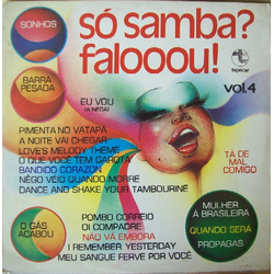 Conjunto Só Samba Só Samba? Falooou! Vol.4 Vinyl LP USED
