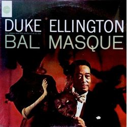 Duke Ellington Duke Ellington His Piano And His Orchestra At The Bal Masque Vinyl LP USED