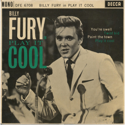 Billy Fury Play It Cool Vinyl 7" USED