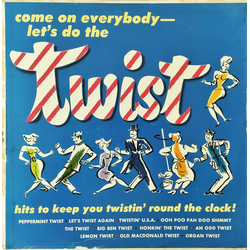 Fats And The Chessmen Come On Everybody Let's Do The Twist Vinyl LP USED