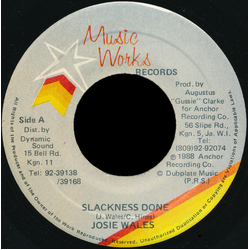 Josey Wales Slackness Done Vinyl 7" USED