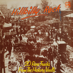Various Hillbilly Rock - 20 Rare Tracks From The Hickory Vaults Vinyl LP USED