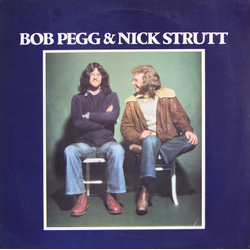 Bob Pegg / Nick Strutt Bob Pegg & Nick Strutt Vinyl LP USED
