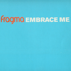 Fragma Embrace Me (Vinyl 1) Vinyl 12" USED