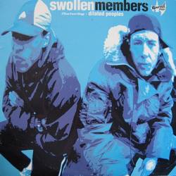 Swollen Members / Dilated Peoples Front Street / Counter Parts Vinyl 12" USED