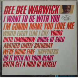 Dee Dee Warwick I Want To Be With You / I'm Gonna Make You Love Me Vinyl LP USED