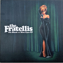 The Fratellis Ole Black 'n' Blue Eyes EP Vinyl 12" USED