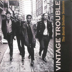 Vintage Trouble The Bomb Shelter Sessions Vinyl LP USED