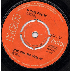Clodagh Rodgers Come Back And Shake Me Vinyl 7" USED