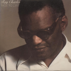 Ray Charles True To Life Vinyl LP USED