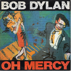 Bob Dylan Oh Mercy Vinyl LP USED