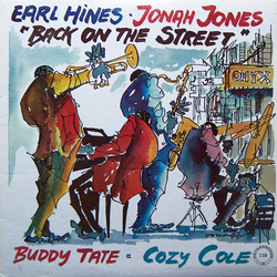 Earl Hines / Jonah Jones / Buddy Tate / Cozy Cole Back On The Street Vinyl LP USED
