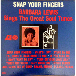 Barbara Lewis Snap Your Fingers (Barbara Lewis Sings The Great Soul Tunes) Vinyl LP USED