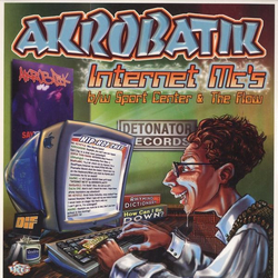 Akrobatik Internet MC's / The Flow / Sport Center Vinyl 12" USED